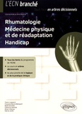 Thierry Lequerré et Françoise Beuret-Blanquart - Rhumatologie, médecine physique et de réadaptation, handicap.