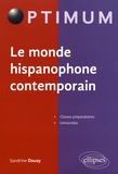 Sandrine Douay - Le monde hispanophone contemporain.