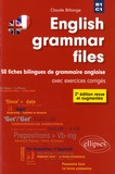 Claude Billange - English grammar files - 50 fiches bilingues de grammaire anglaise avec exercices corrigés.