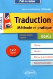 Joël Cascade - La traduction anglais B2/C1 - Méthode et pratique, 120 fiches avec corrigés.