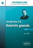 Jean Hladik - Introduction à la relativité générale Niveau M.