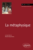 Renée Bouveresse - La métaphysique.