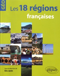 Eric Janin - Les 18 régions françaises.