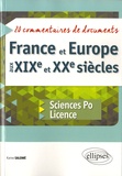 Karine Salomé - France et Europe aux XIXe et XXe siècles - 20 commentaires de documents - Sciences Po et Licence.