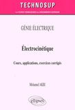 Mohamed Akbi - Electrocinétique - Cours, applications, exercices corrigés.