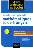 Sabine Evrard et Virginie Le Men - Annales corrigées des épreuves écrites de mathématiques et de français.