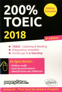 Mick Byrne et Michele Dickinson - 200 % TOEIC - Listening & Reading.