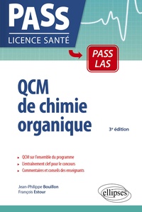 Jean-Philippe Bouillon et François Estour - QCM de chimie organique - UE 1, UE spé pharma.