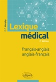 Finola Murphy - Lexique médical français-anglais / anglais-français.