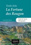 François-Marie Mourad - Emile Zola, La Fortune des Rougon.