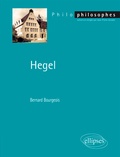 Bernard Bourgeois - Hegel.