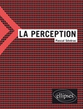 Pascal Sévérac - La perception.