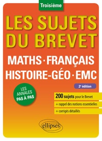 Guillaume Garnier et Nadine Gérald - Mathématiques, Français, Histoire-Géographie, EMC 3e - Nouveaux programmes et épreuves.