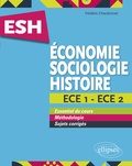 Frédéric Chardonnet - ESH Economie, Sociologie, Histoire ECE 1 et ECE 2.