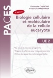 Christophe Chanoine et Frédéric Charbonnier - Biologie cellulaire et moléculaire de la cellule eucaryote.