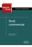 Michel Dupuis - Droit commercial.