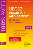 Anna Tournade et Lotfi Tak-Tak - UECS 2 Chimie du médicament - Paris 6. Du cours au concours.