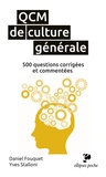 Daniel Fouquet et Yves Stalloni - QCM de culture générale - 500 questions corrigées et commentées.