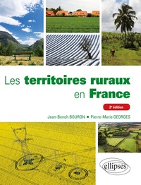 Jean-Benoît Bouron et Pierre-Marie Georges - Les territoires ruraux en France.