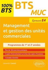 Alexandre Canault - BTS MUC Management et gestion des unités commerciales - Epreuve E4.