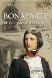 Catherine Chadefaud - Bonaparte et la campagne d'Egypte.