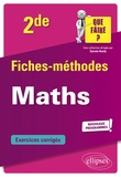 Jérôme Boniou et David Duvivier - Fiches-méthodes Maths 2de - Exercices corrigés.