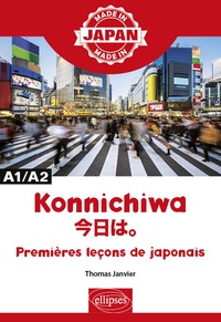 Thomas Janvier - Konichiwa A1/A2 - Premières leçons de japonais.