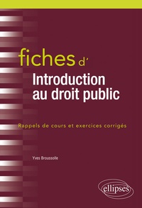 Yves Broussolle - Fiches d'introduction au droit public.