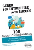 Gilles Lecointre - Gérer son entreprise avec succès.