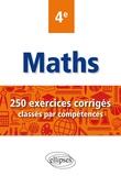 Christophe Poulain - Maths 4e - 250 exercices corrigés classés par compétences.
