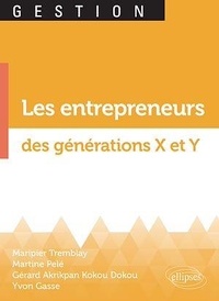 Maripier Tremblay et Martine Pelé - Les entrepreneurs des générations X et Y.