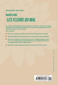Français 1re L’oeuvre et son parcours. Baudelaire, Les Fleurs du Mal, parcours Alchimie poétique : la boue et l'or  Edition 2019