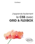 Carl Brison - J'apprends facilement le CSS avec Grid & Flexbox.