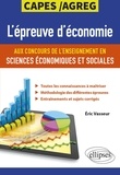 Eric Vasseur - L'épreuve d'économie aux concours de l'enseignement en sciences économiques et sociales CAPES/Agreg.