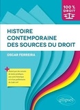 Oscar Ferreira - Histoire contemporaine des sources du droit.