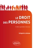 Grégoire Loiseau - Le droit des personnes.