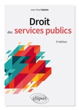 Jean-Paul Valette - Droit des services publics.