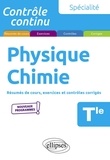 Pascal Clavier et Elodie Glowacz - Spécialité Physique-Chimie Tle.