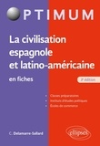 Catherine Delamarre-Sallard - La civilisation espagnole et latino-américaine en fiches.