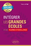 Tidiani Jeff Tall - Intégrer les grandes écoles et les filières d'excellence.