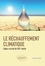 Frédéric Durand - Le réchauffement climatique - Enjeu crucial du XXIe siècle.