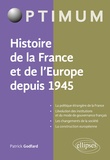 Patrick Godfard - Histoire de la France et de l'Europe depuis 1945.