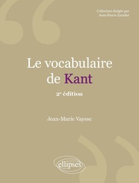 Jean-Marie Vaysse - Le vocabulaire de Kant.