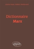 Juliette Farjat et Frédéric Monferrand - Dictionnaire Marx.