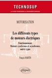 François Martin - Les différents types de moteurs électriques - Fonctionnement, moteurs synchrones et asynchrones, autres types.