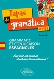 Amélie Dilet - Tapas de gramática - Grammaire et conjugaison espagnoles A1/B1.