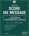 Dorone Parienti - L'expert du score IAE Message - 300 questions de compréhension et expression écrite en anglais.