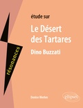 Denise Werlen - Etude sur Le Désert des Tartares, Dino Buzzati.