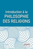 Yann Schmitt - Introduction à la philosophie des religions.