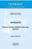 Gianfranco Chiocchia - Aéroélasticité - Phénomèmes physiques, modélisation mathématique, applications.